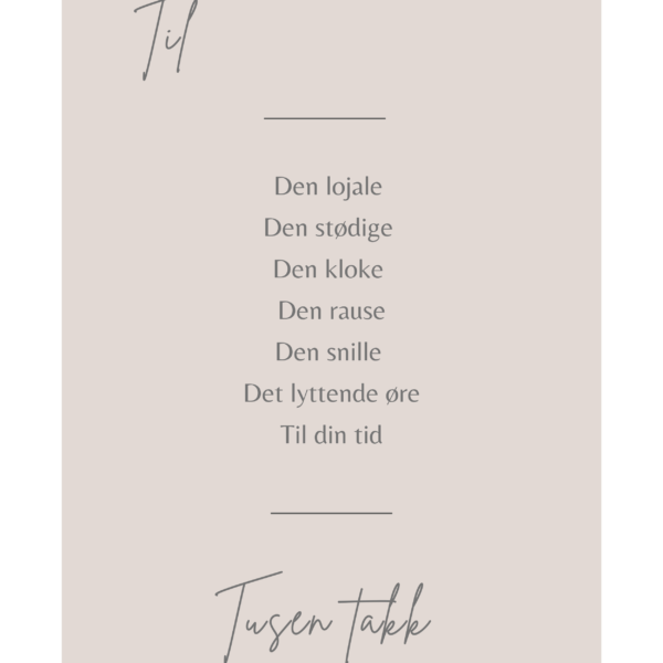 Kort til den lojale i ditt liv